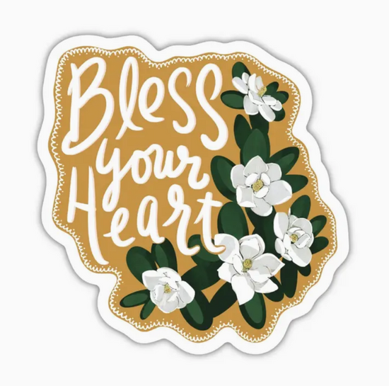 Bless Your Heart Sticker